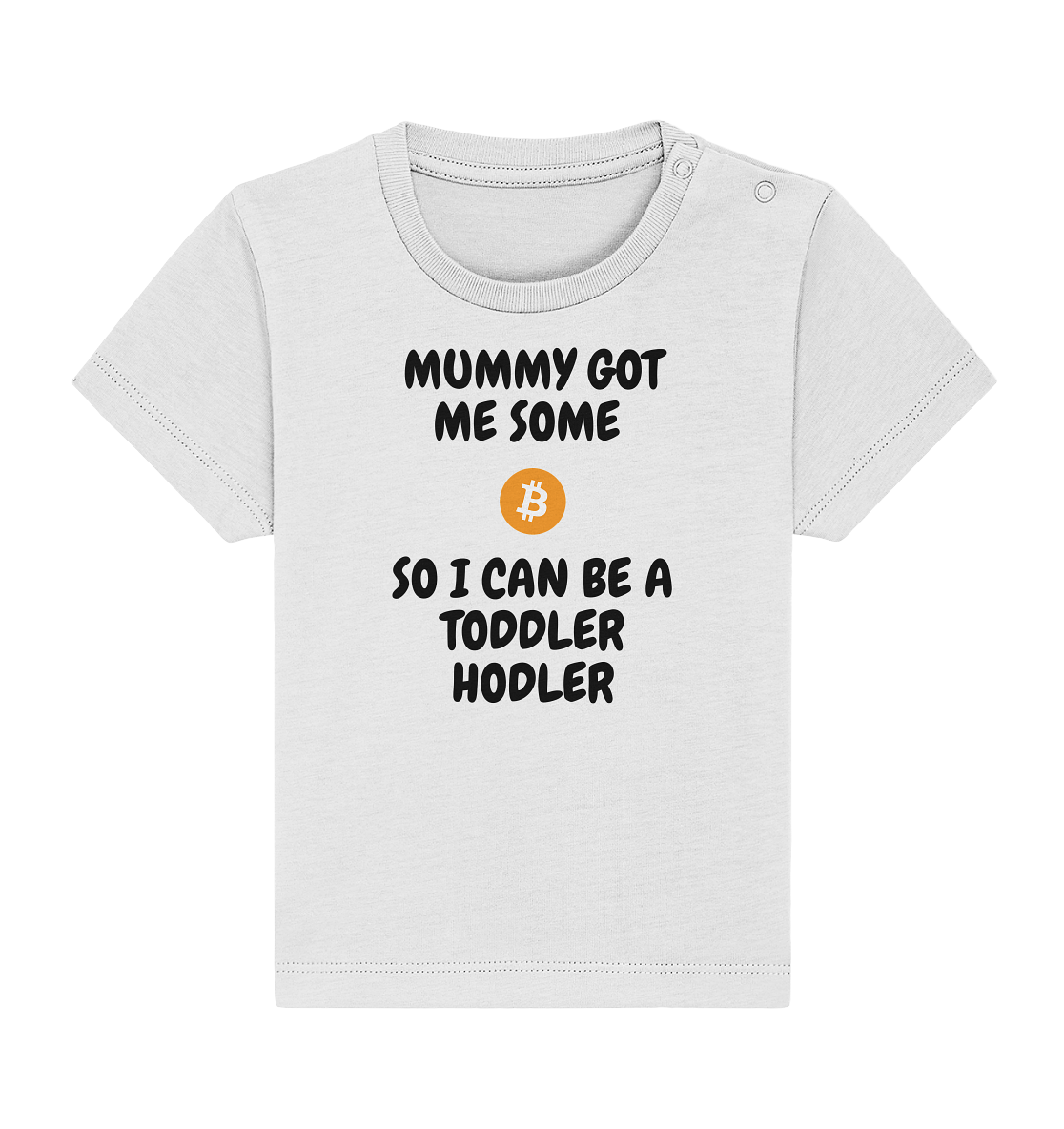 Mummy - Toddler Hodler - Baby Organic Shirt